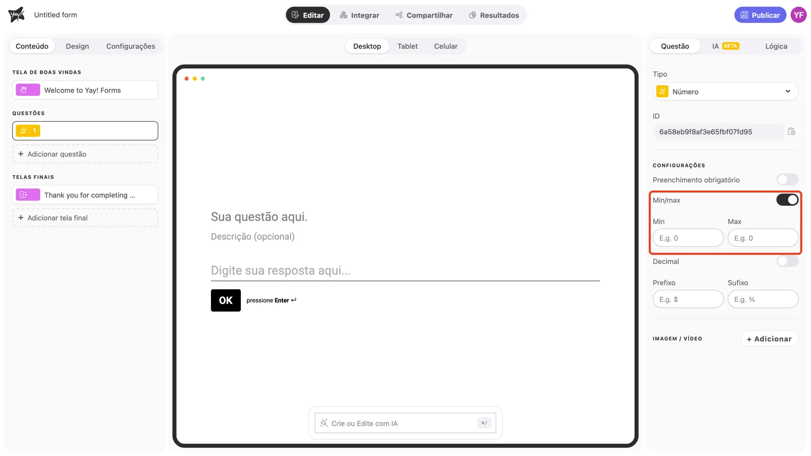 O toggle Min/max ativado, com os campos Min e Max abaixo