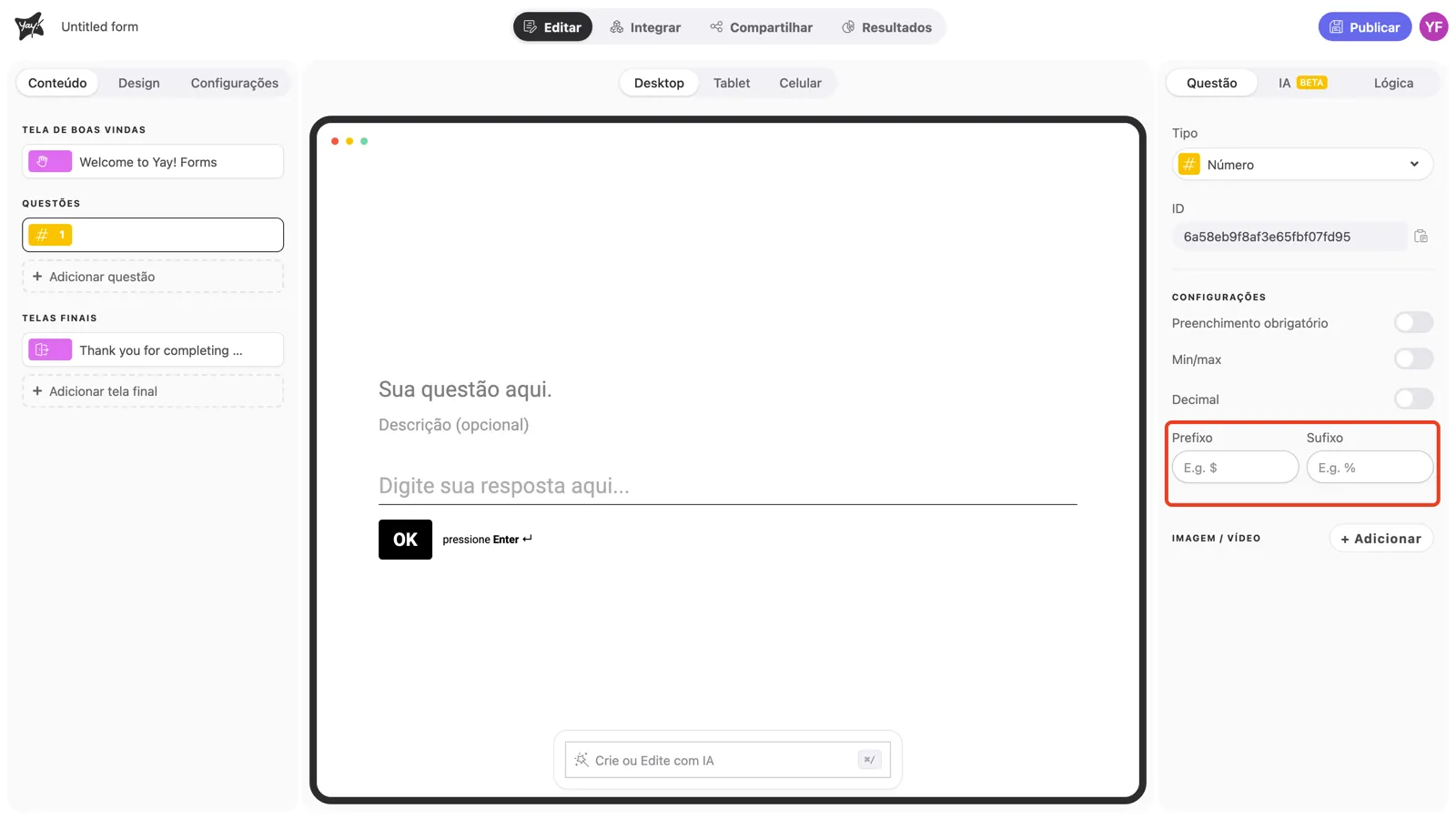 Os campos Prefixo e Sufixo em destaque nas configurações da pergunta