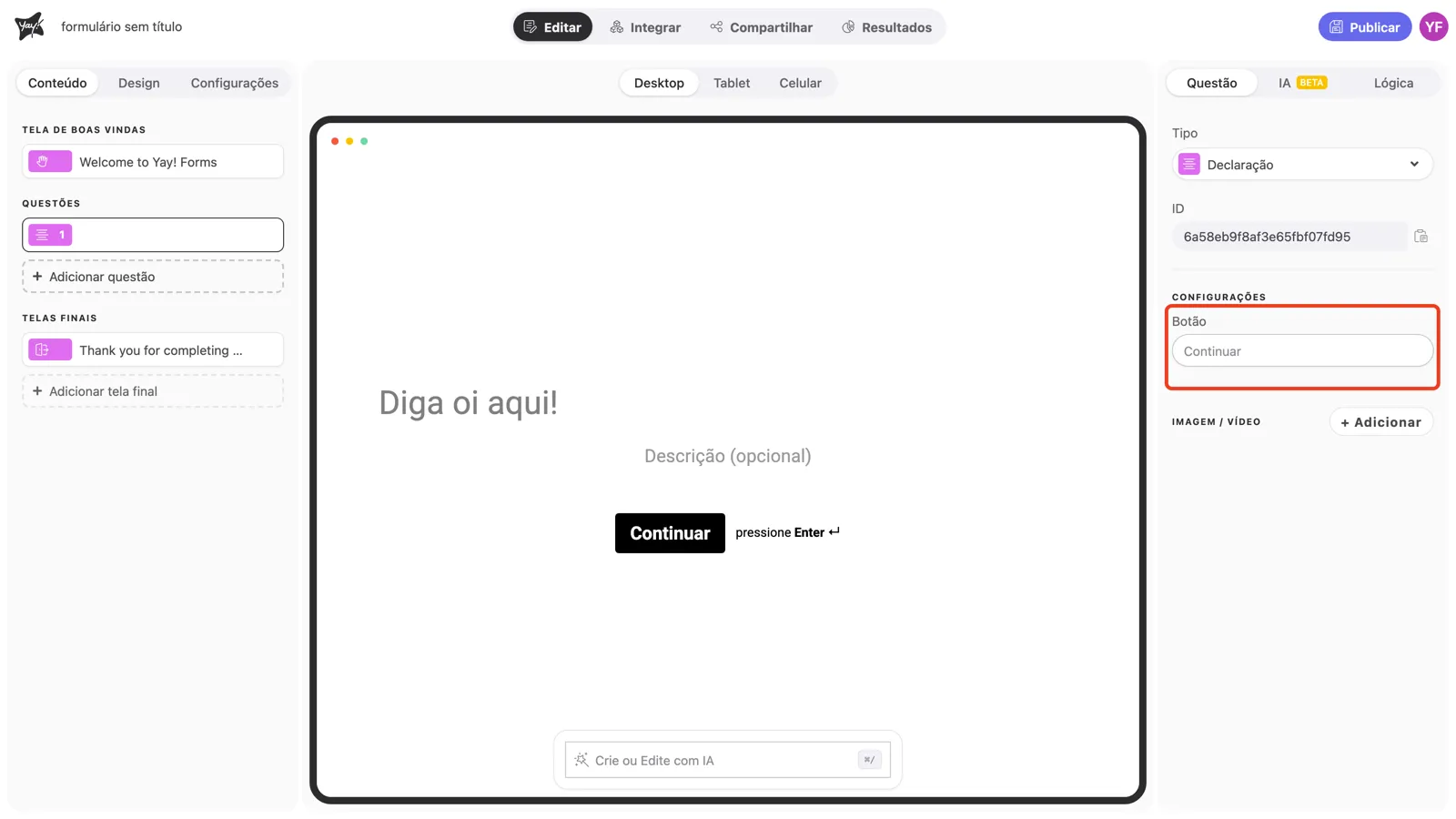 A configuração Botão em destaque no painel da pergunta