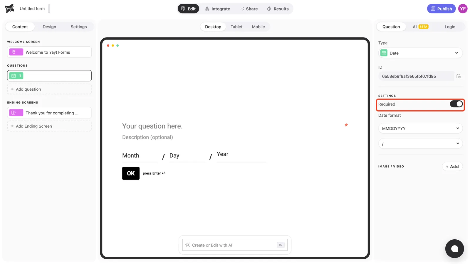 The Required toggle on in the question settings