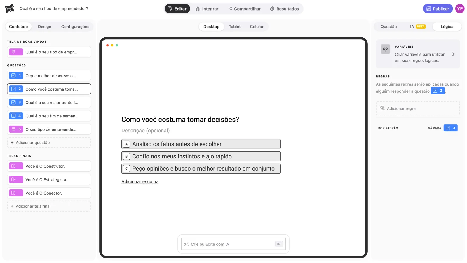 A aba Lógica de uma pergunta, com Variáveis, Regras e o caminho padrão