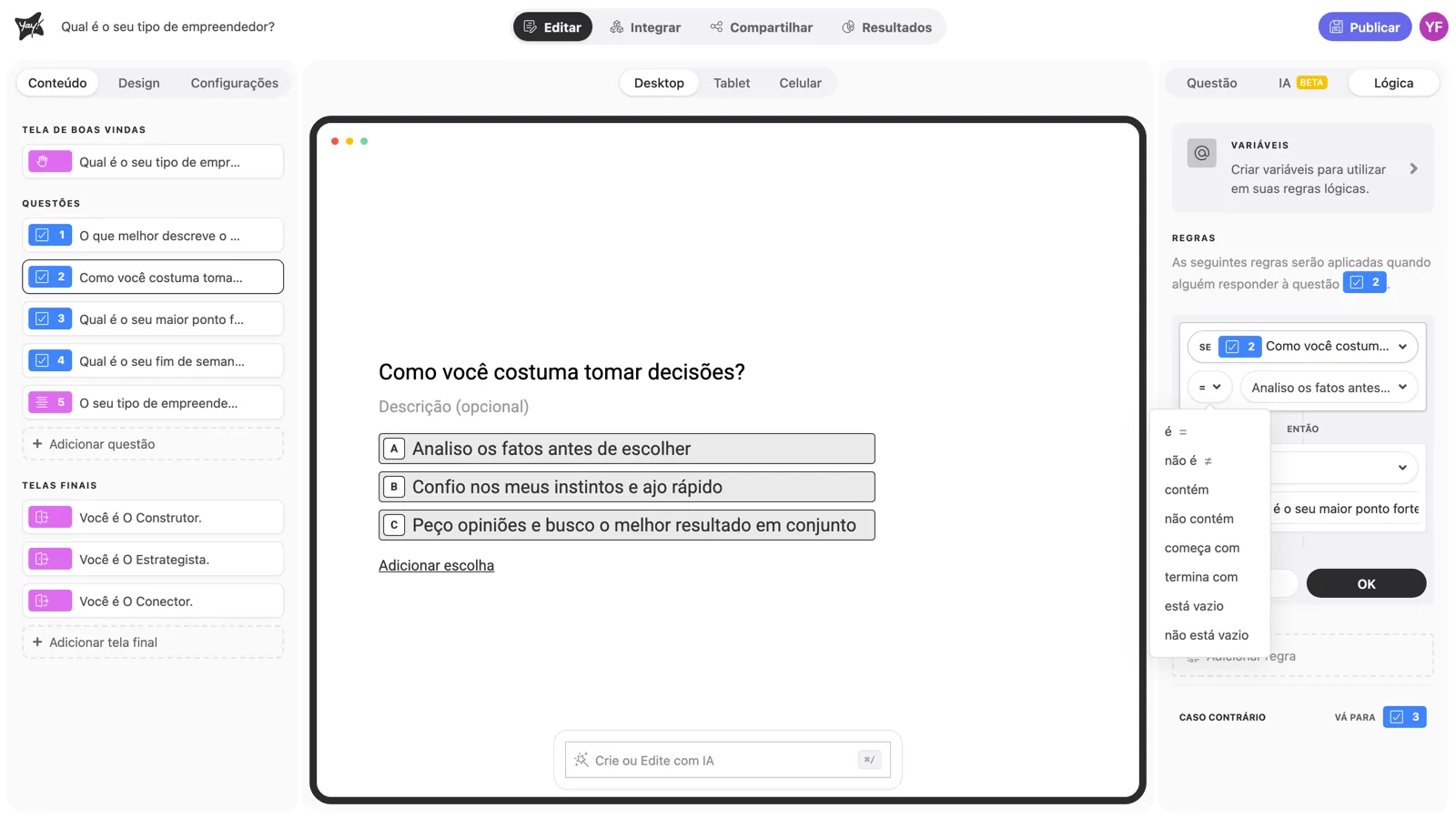 A lista de operadores para uma pergunta de escolha