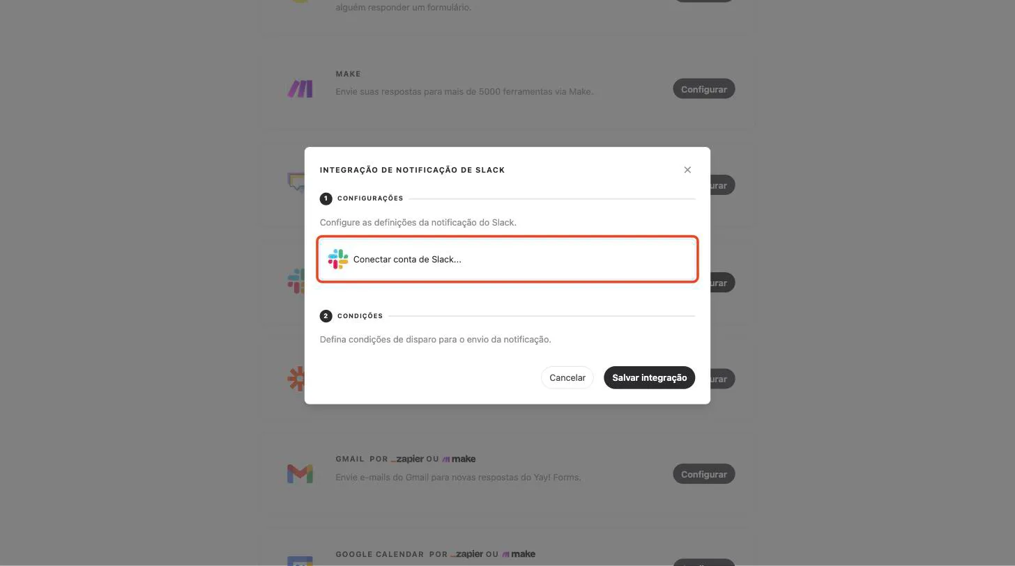 A etapa Configurações do modal, com a opção Conectar conta de Slack em destaque