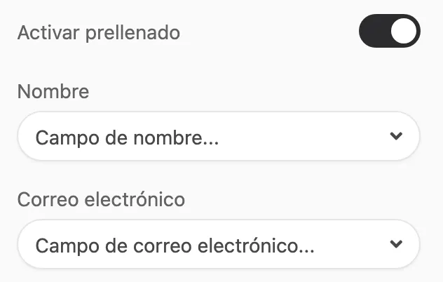 El panel con Activar prellenado activado y los menús Nombre y Correo electrónico visibles