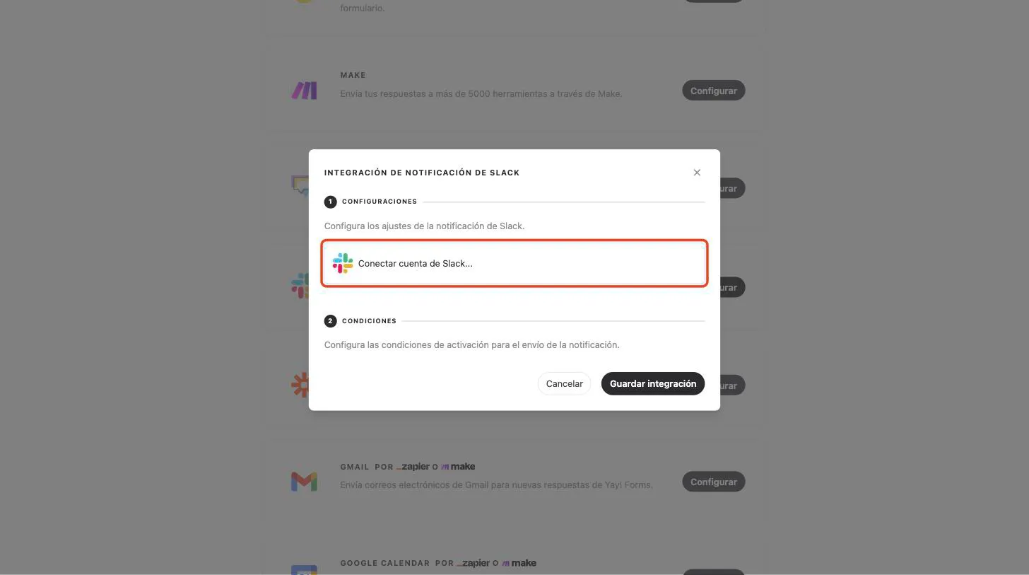 El paso Configuraciones del modal, con la opción Conectar cuenta de Slack resaltada