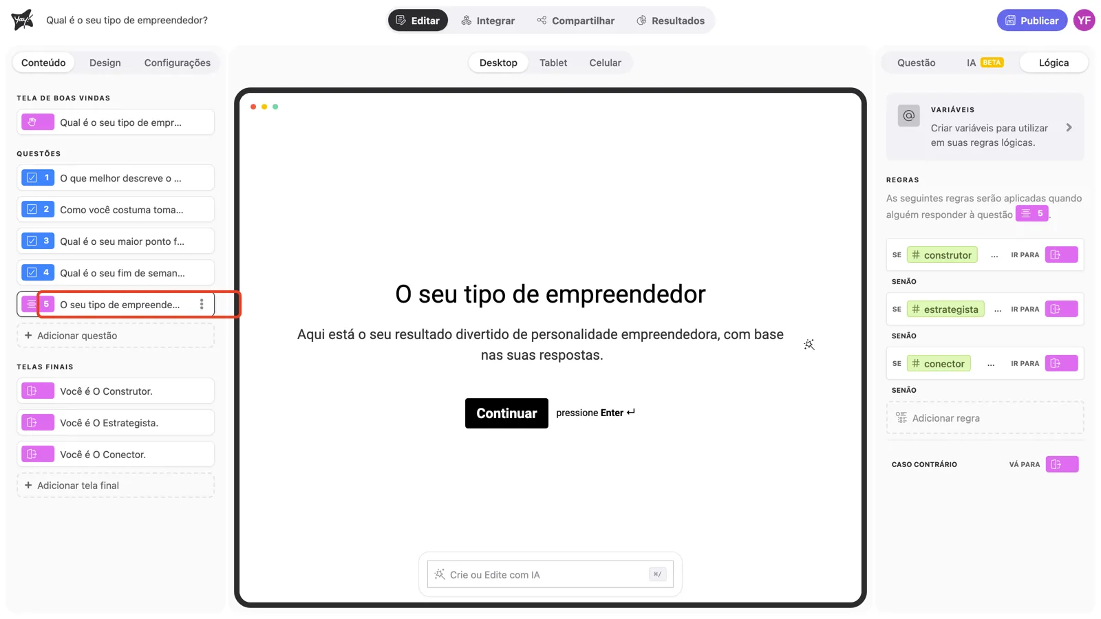 O Statement adicionado depois da última pergunta do quiz para carregar as regras de direcionamento
