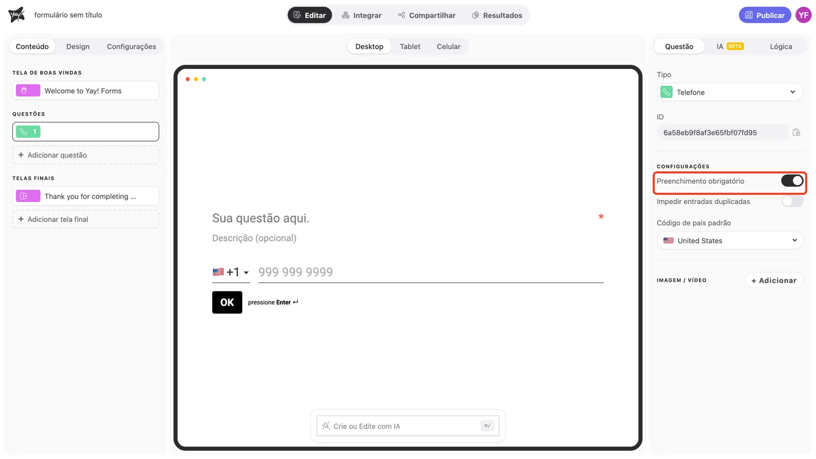 O toggle Preenchimento obrigatório ativado nas configurações da pergunta