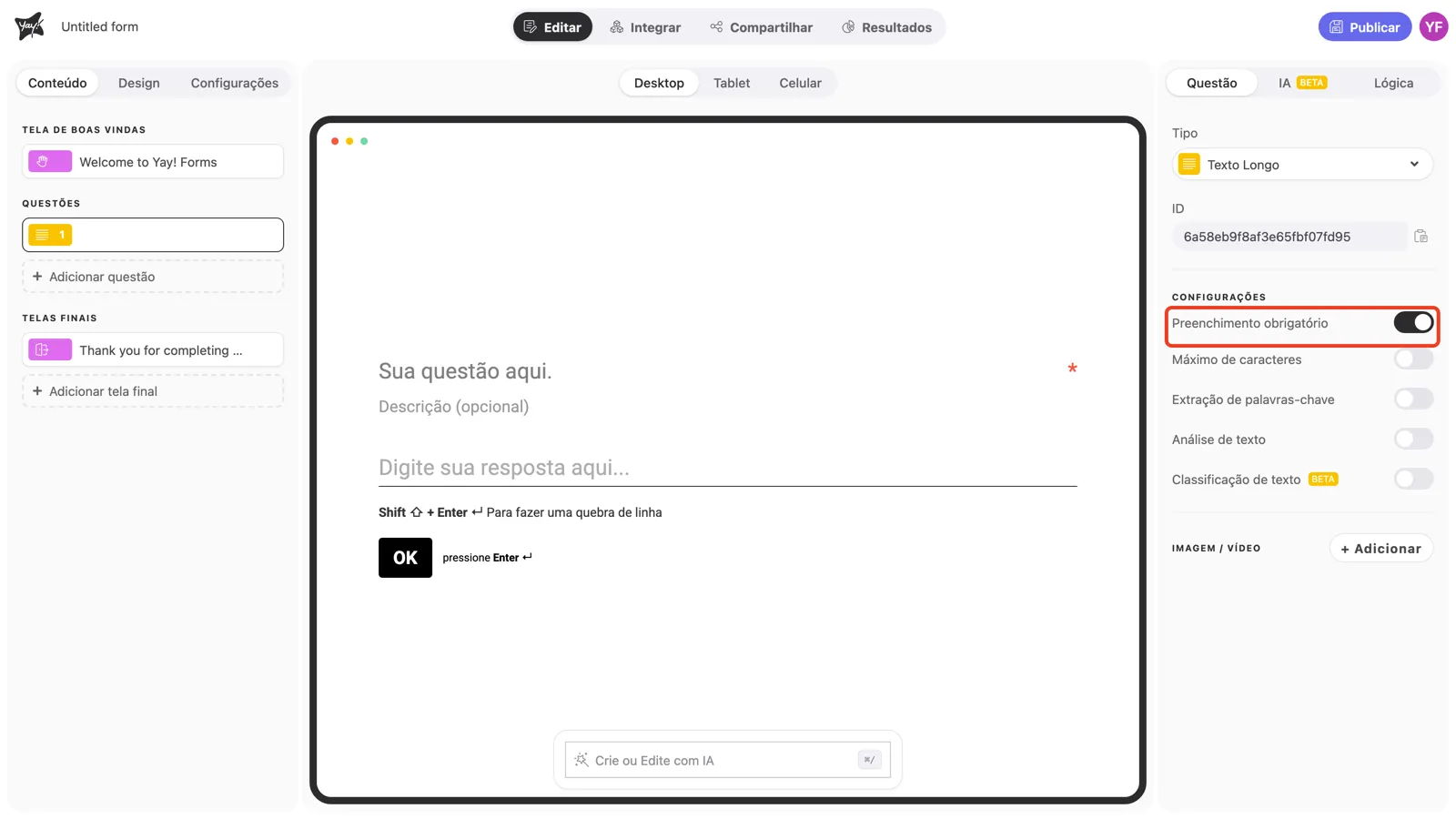 O toggle Preenchimento obrigatório ativado nas configurações da pergunta