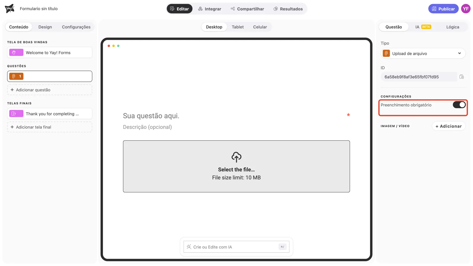 O toggle Preenchimento obrigatório ativado nas configurações da pergunta