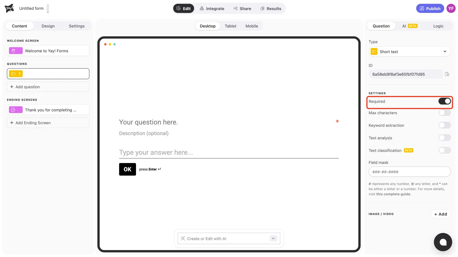 The Required toggle on in the question settings