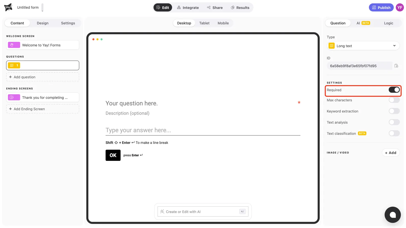 The Required toggle on in the question settings