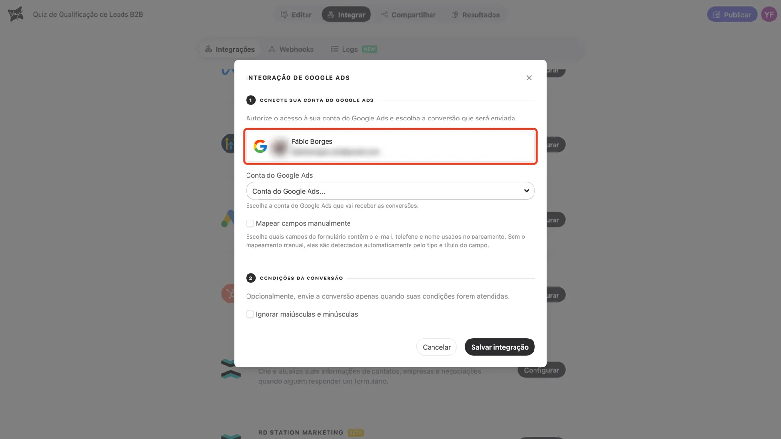 O card da conta Google conectada, com o restante do formulário da integração visível